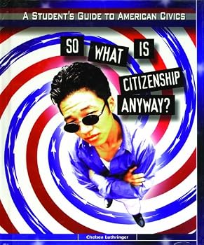 Library Binding So What is Citizenship Anyway? Book