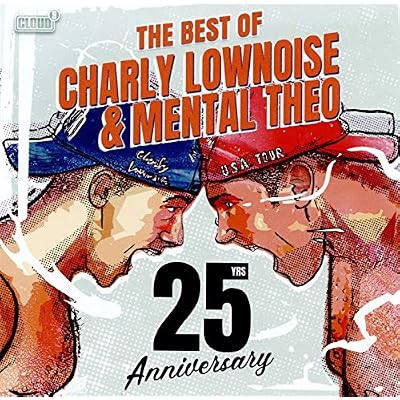 The Best Of Charly Lownoise & Mental Theo