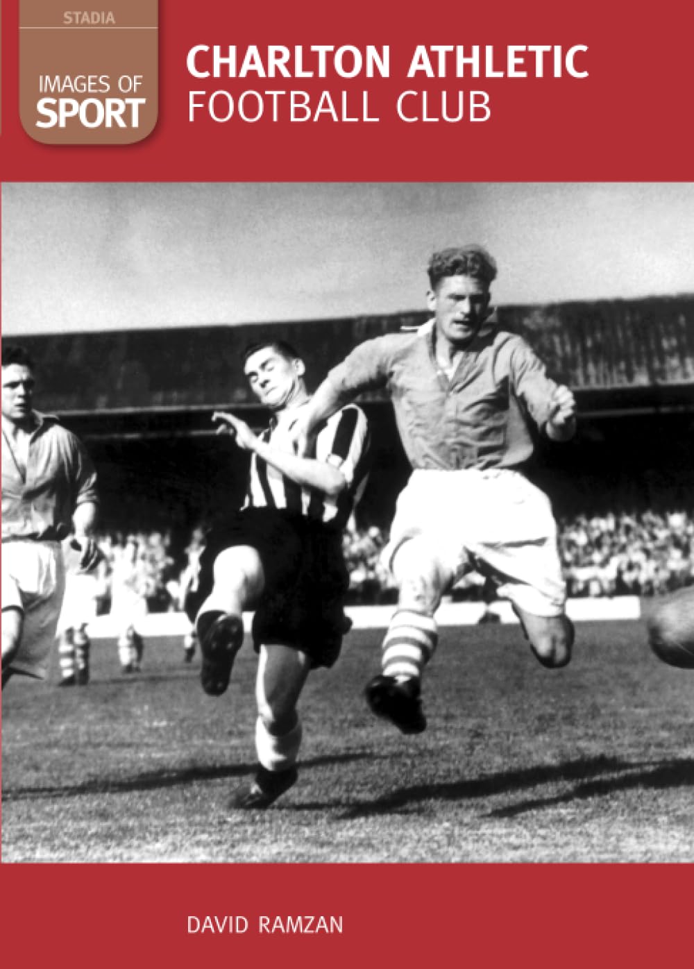 Charlton Athletic Football Club (Images of England)-David Ramzan