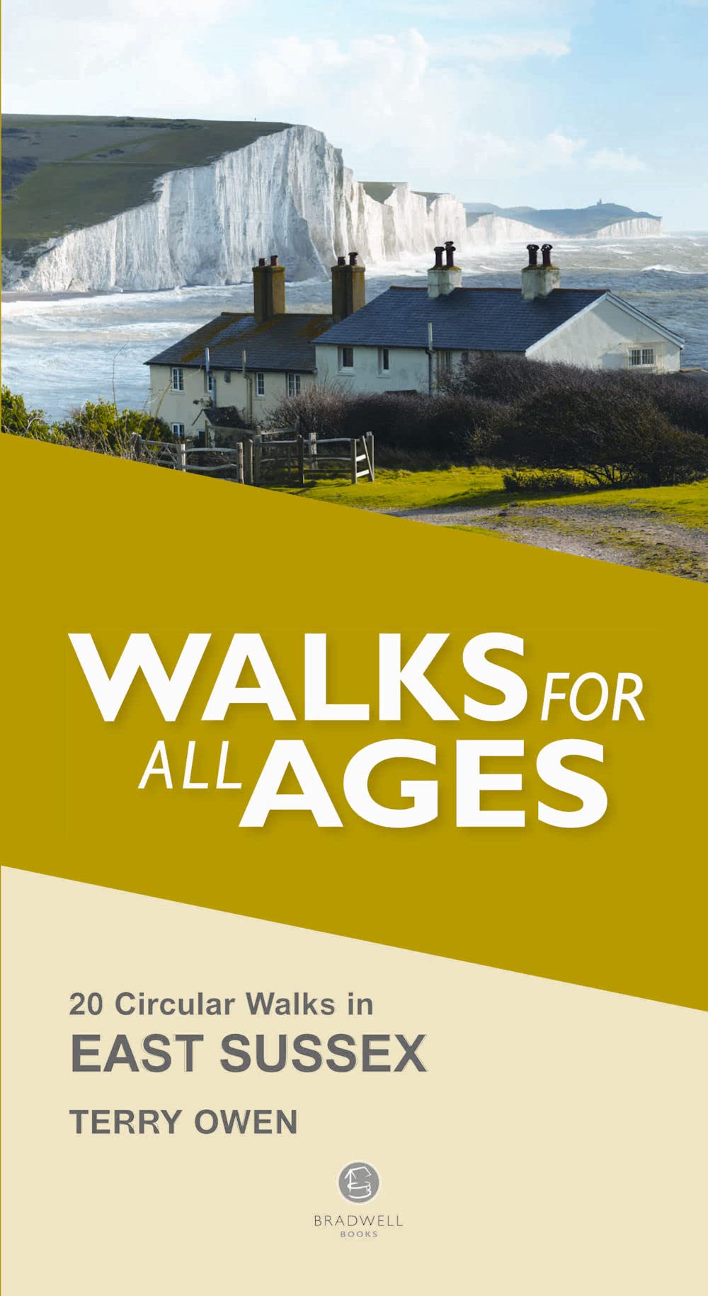 East Sussex Walks for all Ages: 20 Short Walks for All the Family