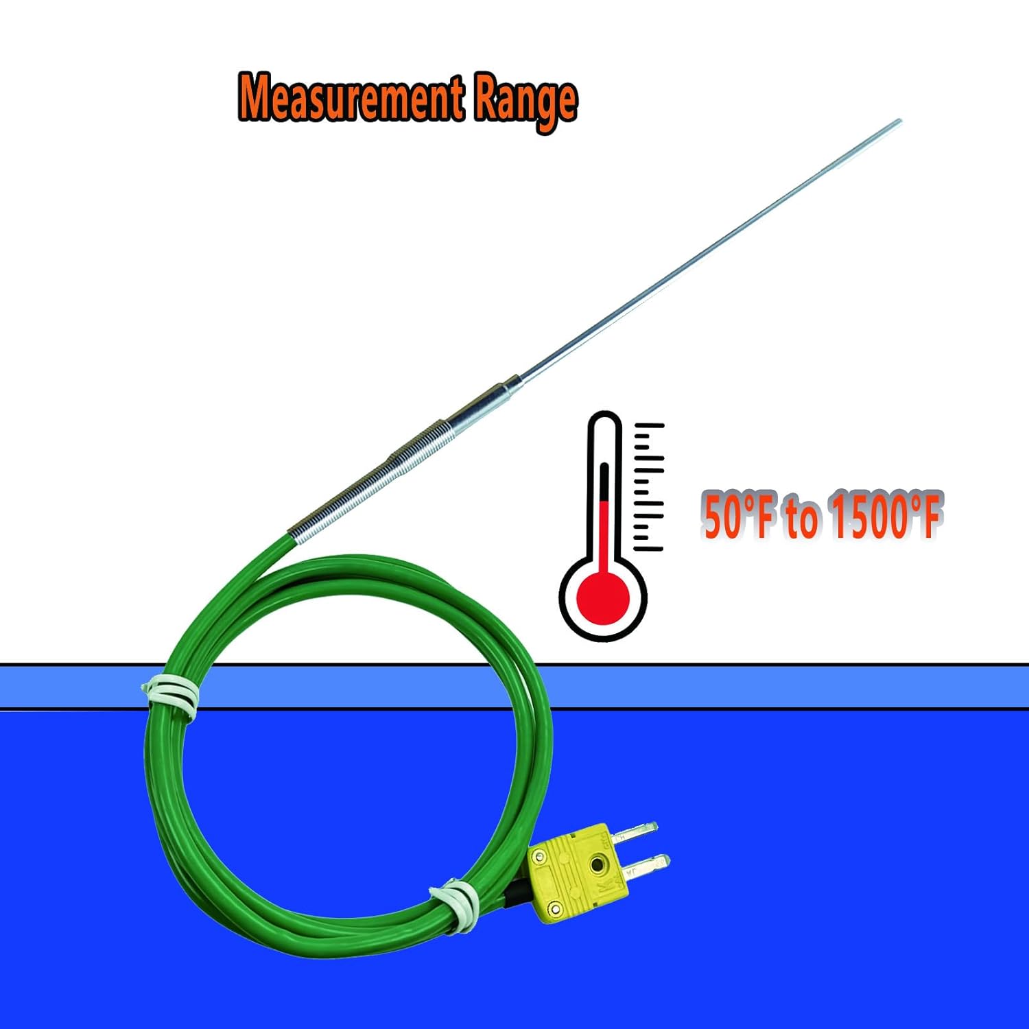 TL1918 Type K Thermocouple Probe Length 11.9 in/0.13 in inSilicone Teflon Cable Length 47 in Measurement Range 50°F to 1500°F (11.9 in /0.13 in)