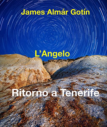 L'Angelo: Ritorno a Tenerife L'Angelo: Ritorno a Tenerife