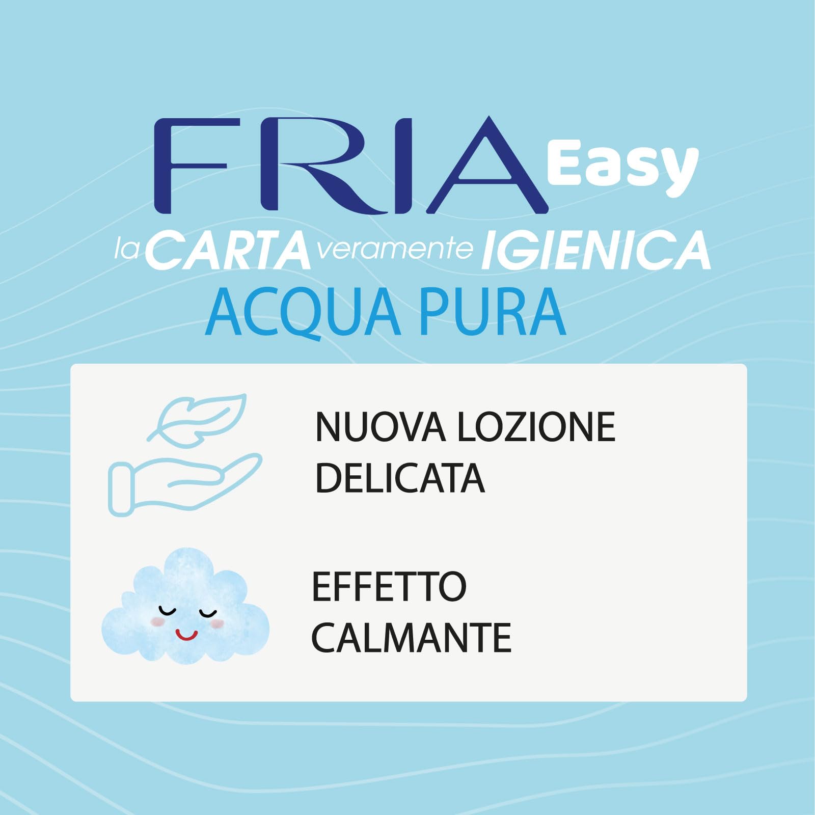 Fria Easy Carta Igienica Umidificata con Acqua Pura ad Effetto Calmante, Tessuto Gettabile nel WC, Dermatologicamente Testate, Confezione da 50 Salviette
