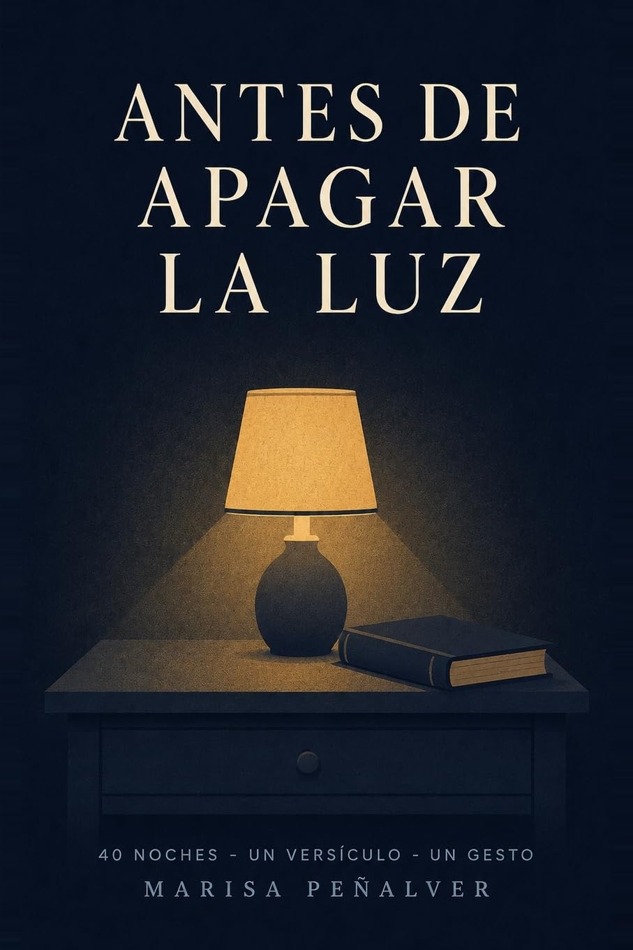 Antes de Apagar La Luz
