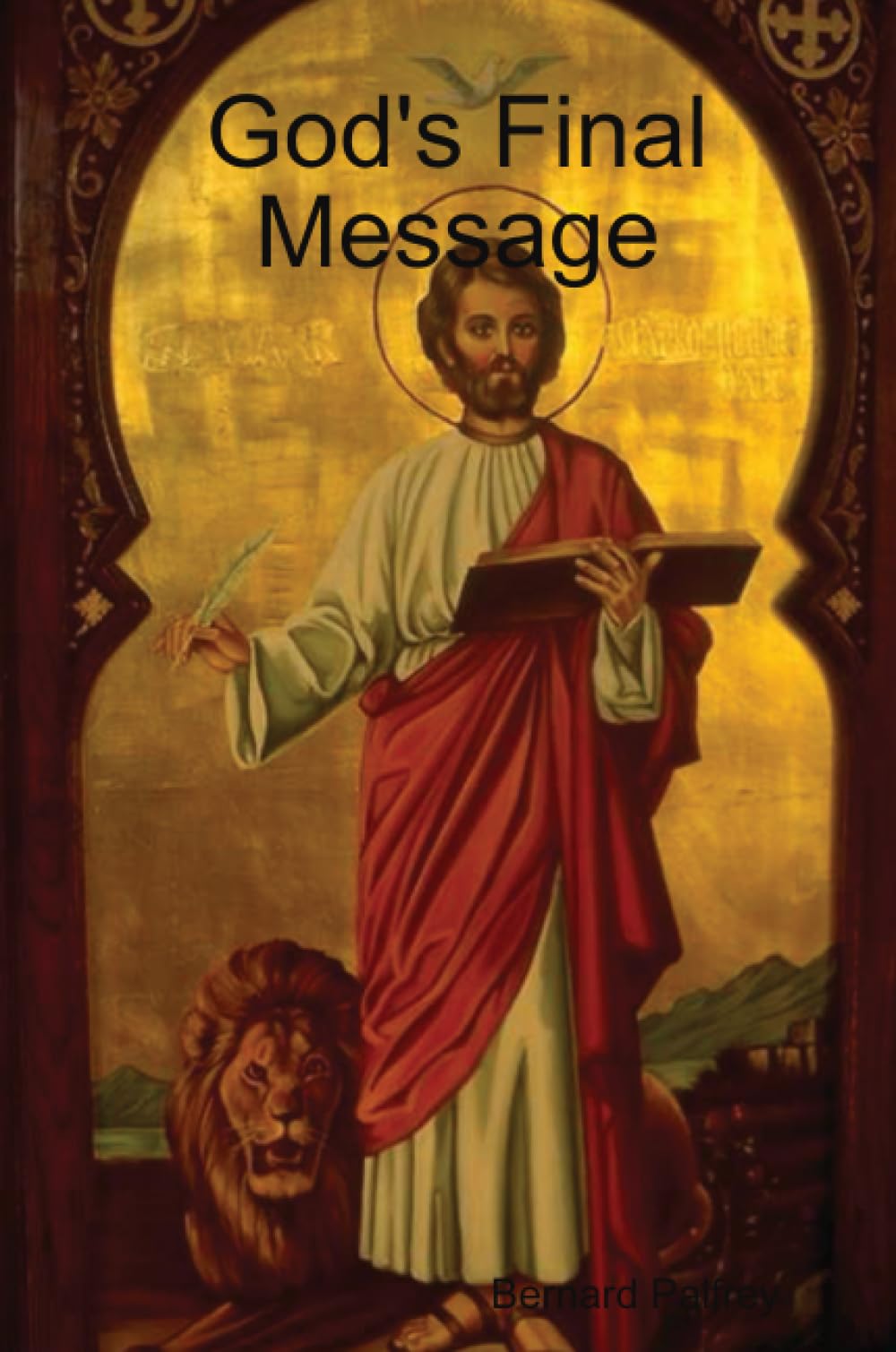 God's Final Message
