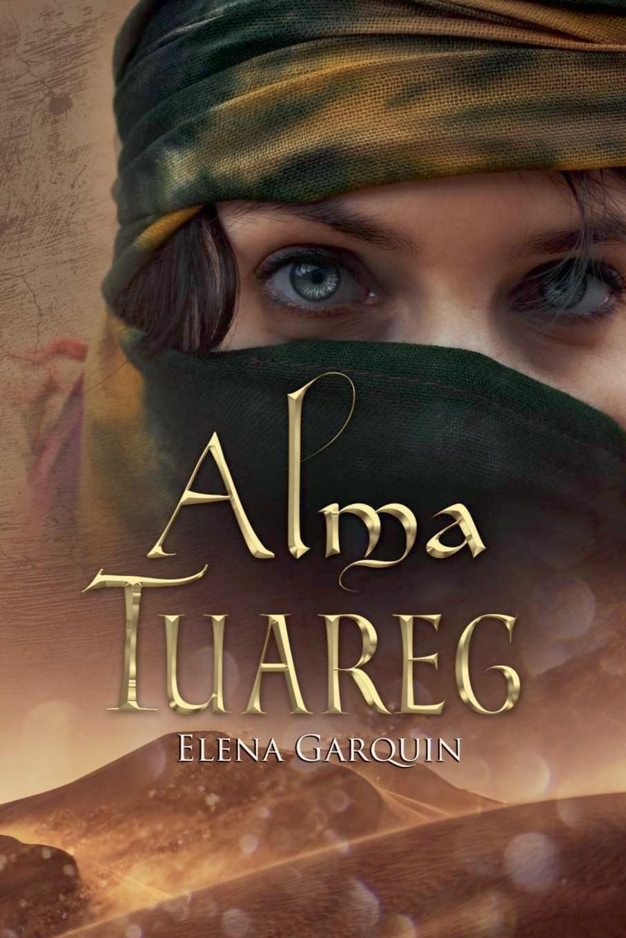 Alma Tuareg: 2 (Señores del Desierto)