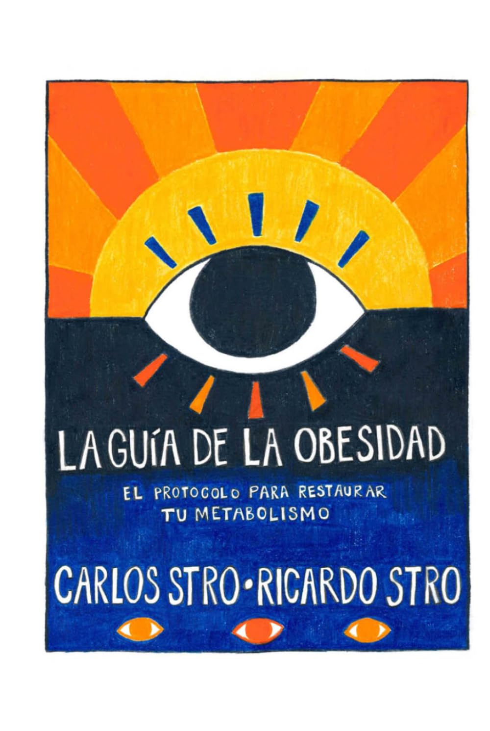 LA GUÍA DE LA OBESIDAD: El Protocolo para Restaurar tu Metabolismo