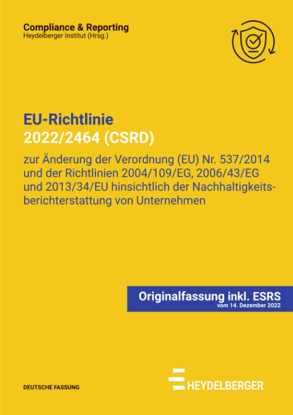 EU-Richtlinie 2022/2464 (CSRD) inkl. ESRS (German Edition)
