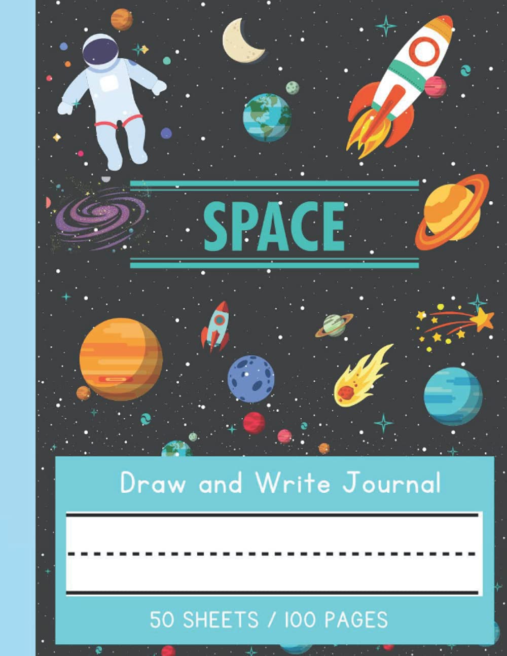 Draw and Write Journal for Kids: Space Design (K - 2) (Draw and Write Journals for Kids)