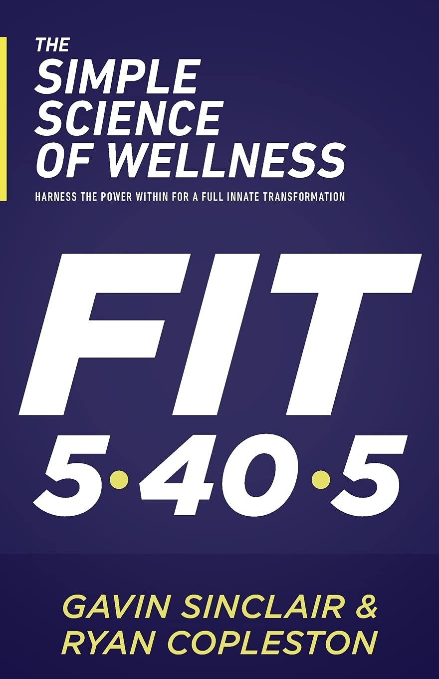 The Simple Science of Wellness: Harness the Power Within for a Full Innate Transformation