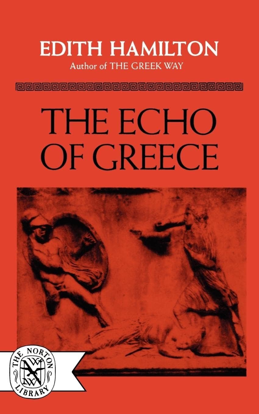 The Echo of Greece 4th Edition