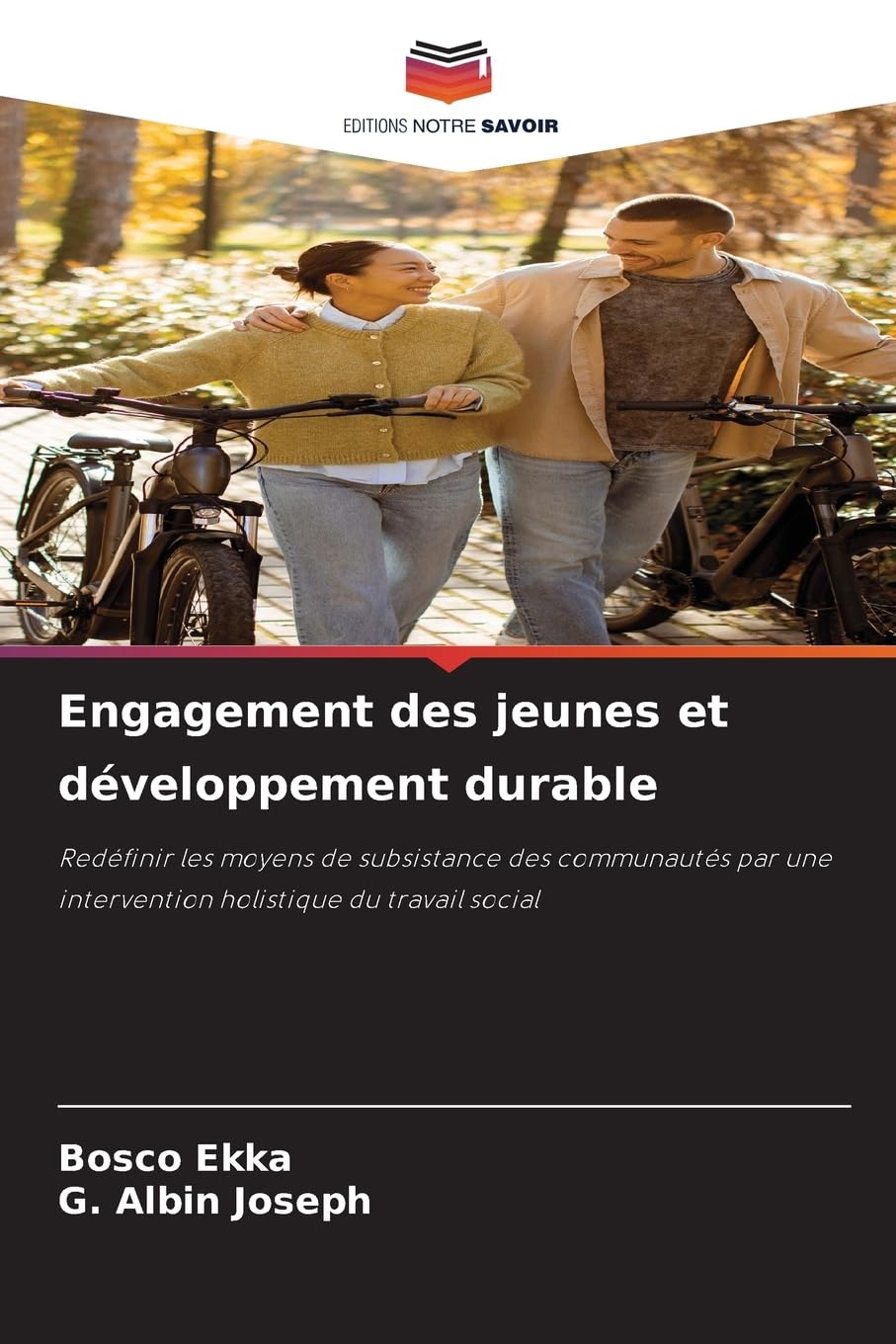 Engagement des jeunes et développement durable: Redéfinir les moyens de subsistance des communautés par une intervention holistique du travail social
