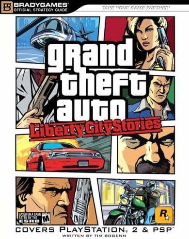 Grand Theft Auto: Liberty City Stories Official Strategy Guide PS2 (Official Strategy Guides) by BradyGames (2006) Paperback Paperback – 1 Jan. 2006