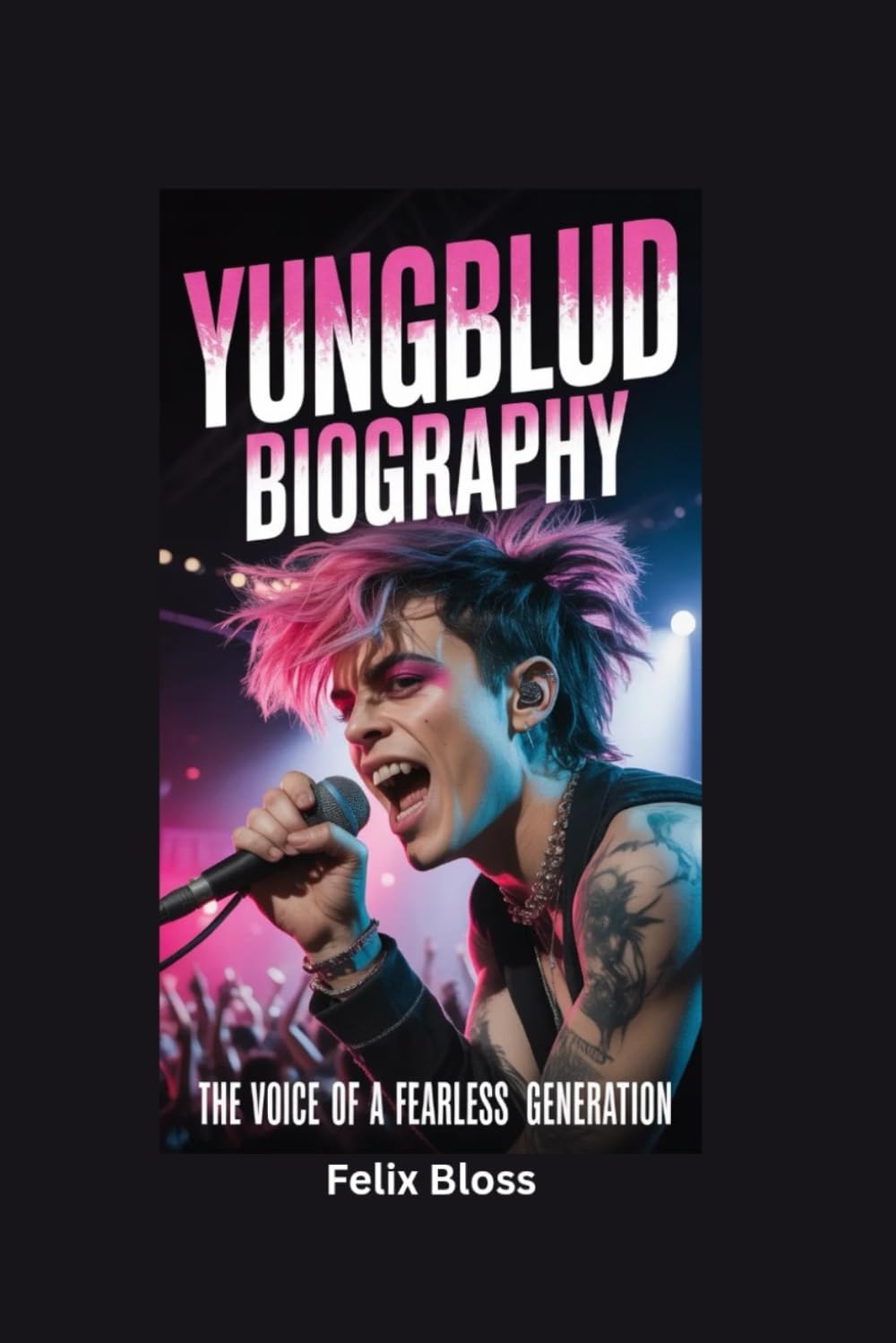 YUNGBLUD BIOGRAPHY: The Voice of a Fearless Generation