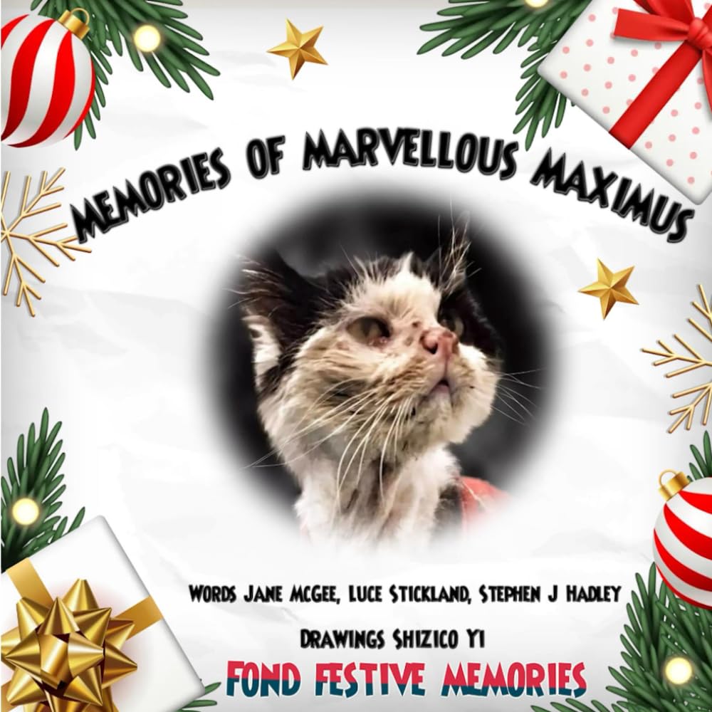 Memories of Marvellous Maximus Festive edition