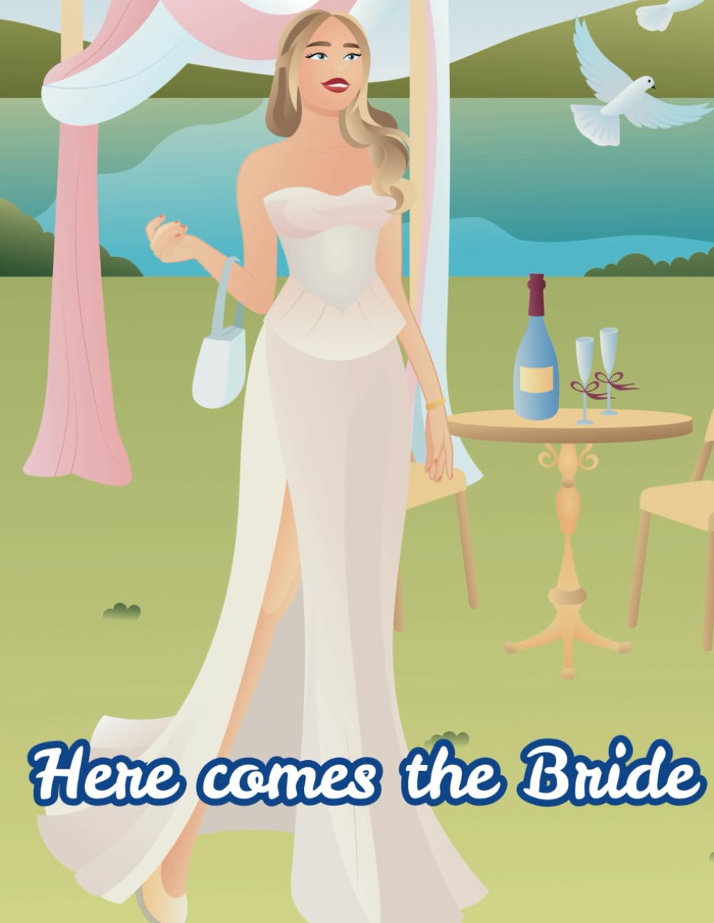 Here Comes the Bride