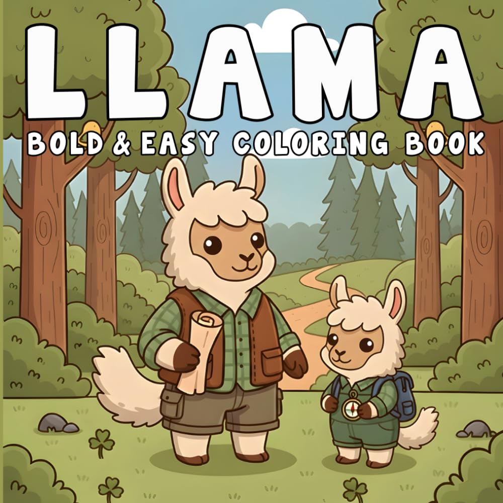 Llama Coloring Book: Bold and Easy Coloring Pages Featuring Beautiful Llama for Teens and Adults, Relax and Unwind