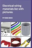 Electrical wiring materials list with pictures