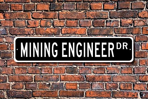 Metal Sign Mining Engineer, Mining Engineer Gift