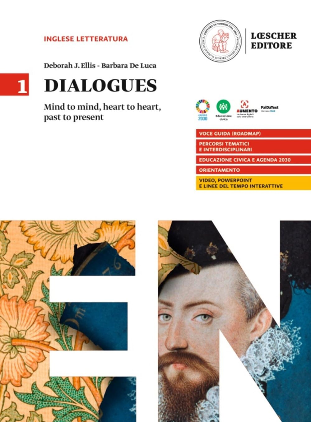 Dialogues. Mind To Mind, Heart To Heart, Past To Present. Per Le Scuole Superiori (Vol. 1) - 4