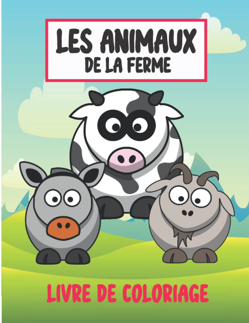 Buy Livre de coloriage des animaux de la ferme: Des pages de coloriage