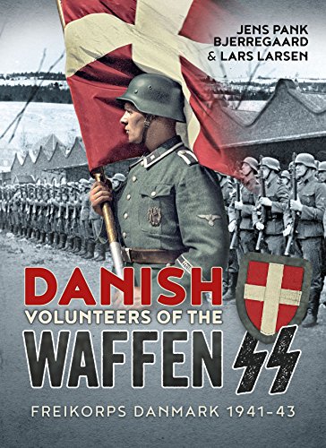 Danish Volunteers of the Waffen-SS: Freikorps Danmark 1941-43