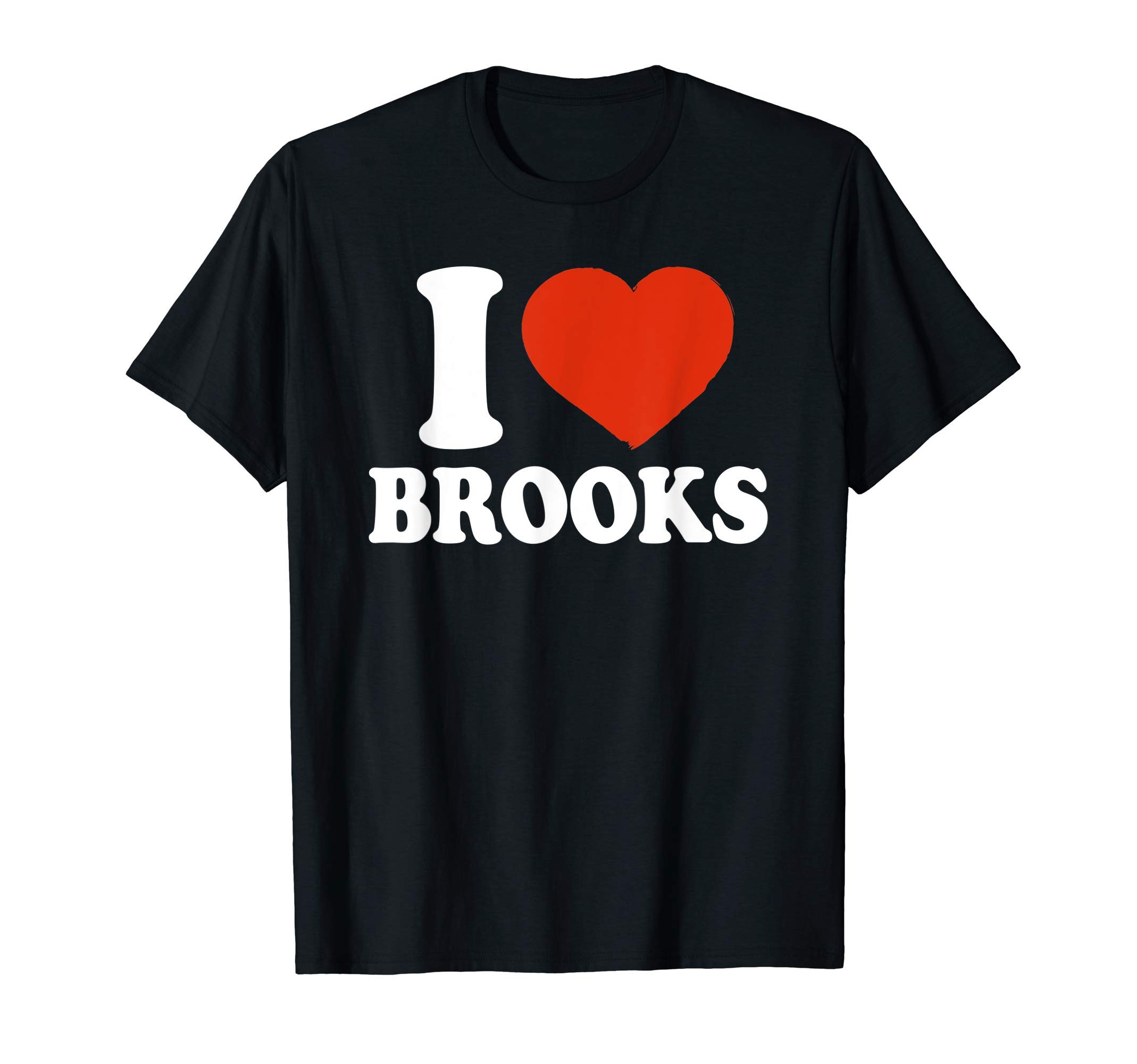 BrooksI Love , I Heart , Red Heart Valentine T-Shirt