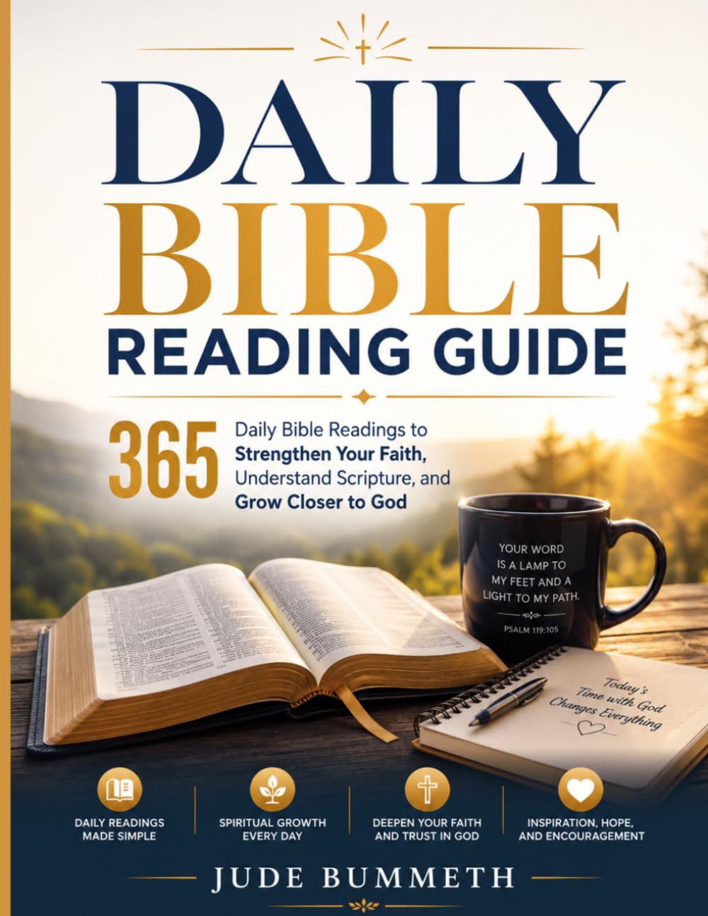 Daily Bible Reading Guide: 365 Daily to Strengthen Your Faith, Understand Scripture, and Grow Closer to God