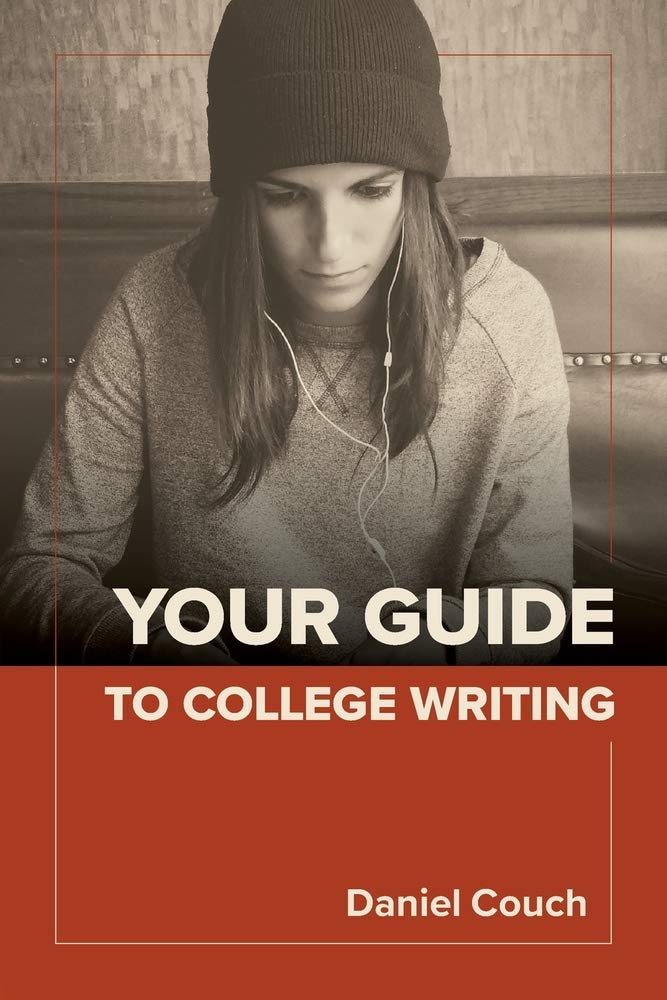 Your Guide to College Writing