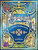 Mysteries of the Rosary: A Celtic Coloring Book 1955305196 Book Cover