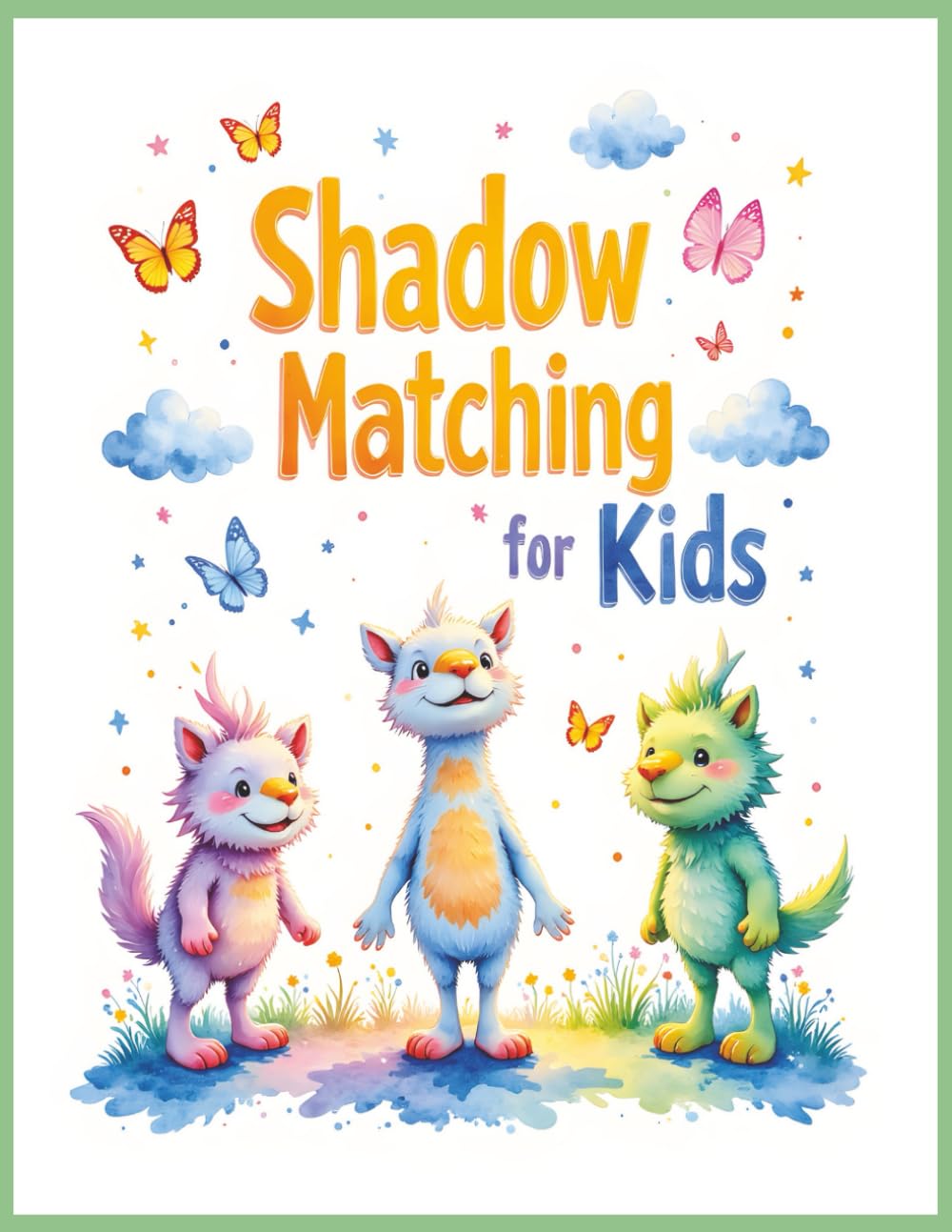 Shadow Matching for Kids: Brain-Boosting Visual Perception & Critical Thinking Workbook with Cute Animals, Objects & Everyday Shapes for Early Learning Fun