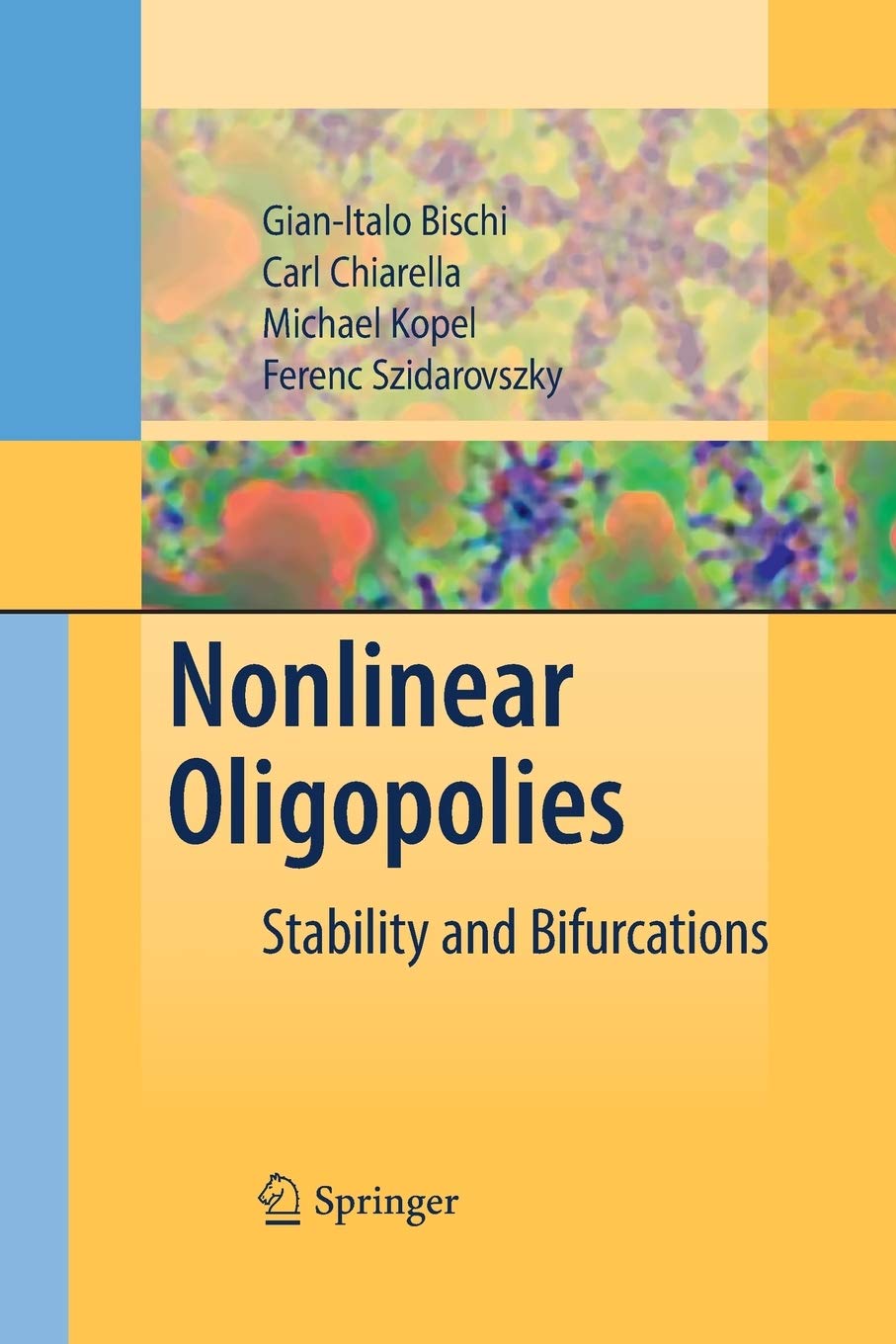 Nonlinear Oligopolies: Stability and Bifurcations