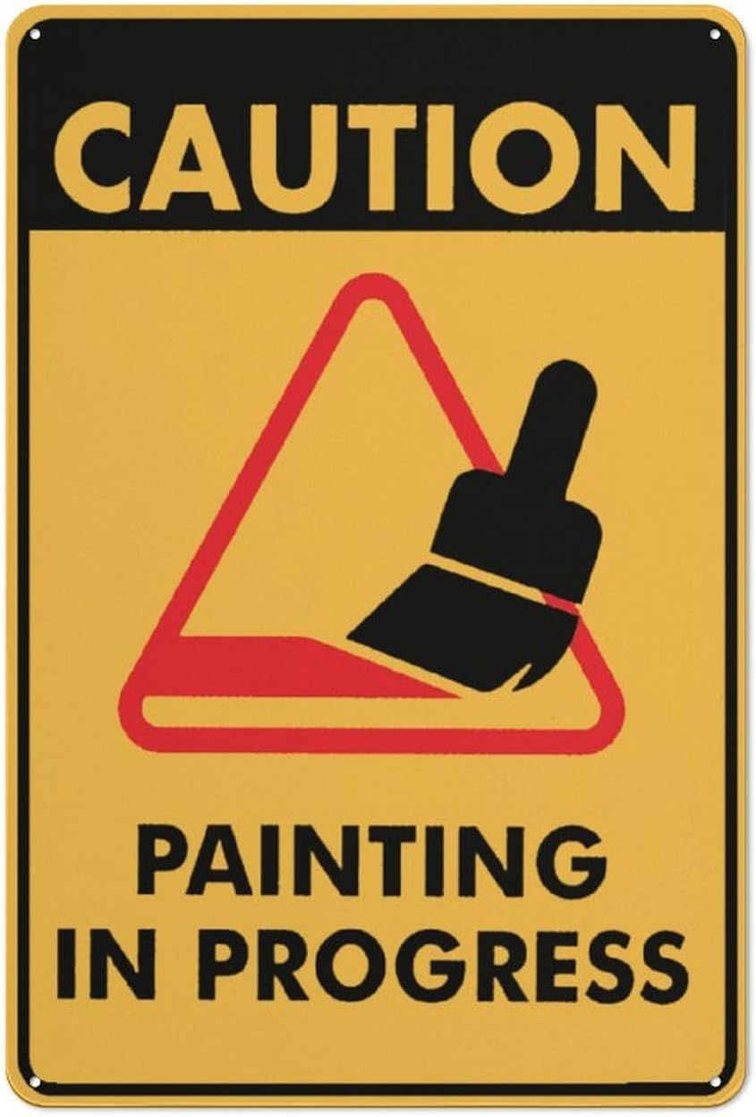 Caution Painting in Progress Rust-Free Aluminum Warning Sign - Weather Resistant, Waterproof, Easy to Mount for Office, Home, Workshop, Indoor/Outdoor 8x12 inch​