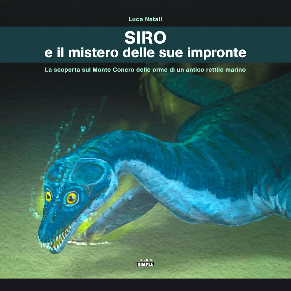 Siro E Il Mistero Delle Sue Impronte. La Scoperta Sul Monte Conero Delle Orme Di Un Antico Rettile Marino - 4