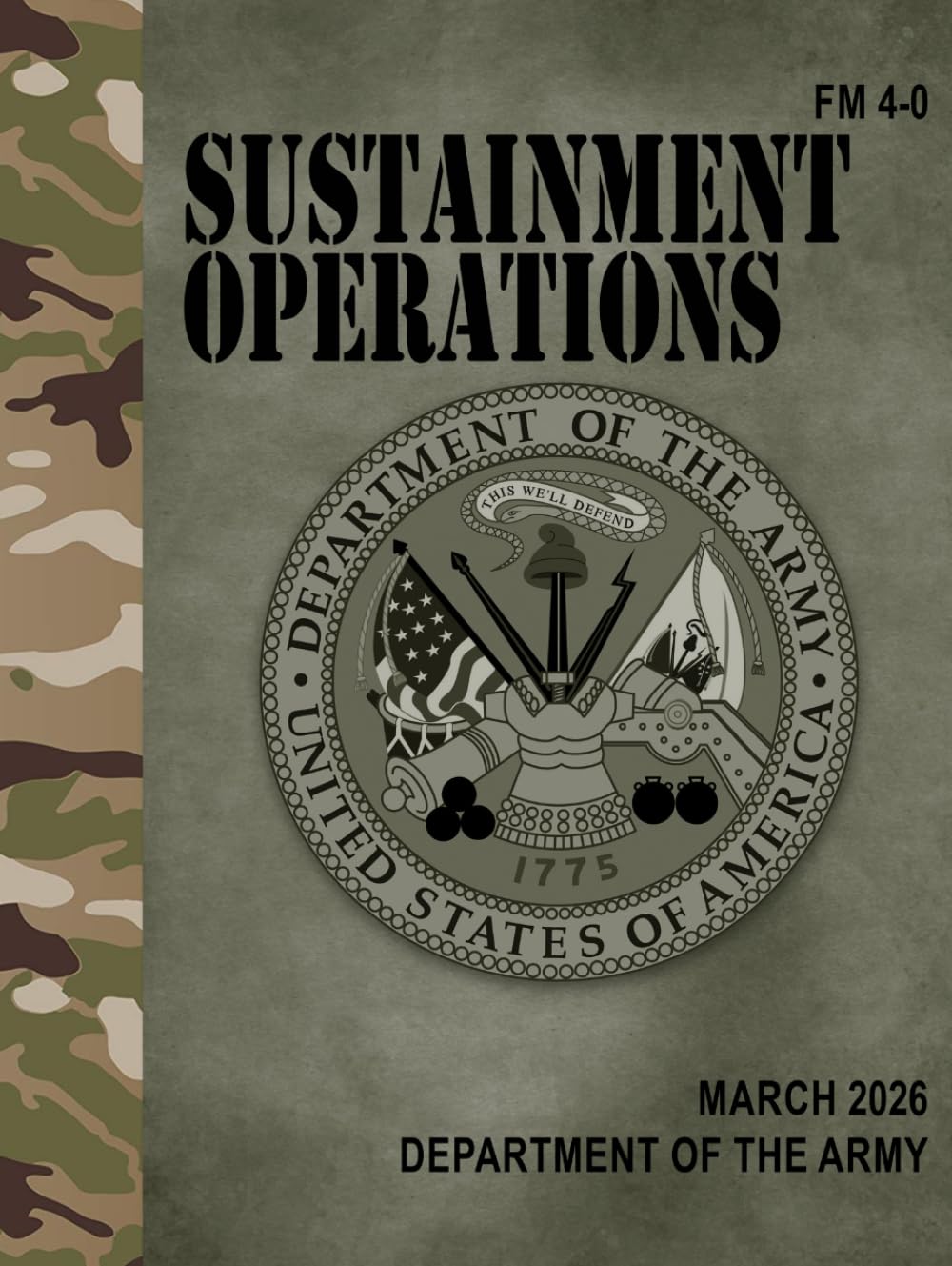 FM 4-0 Sustainment Operations - Mar. 2026