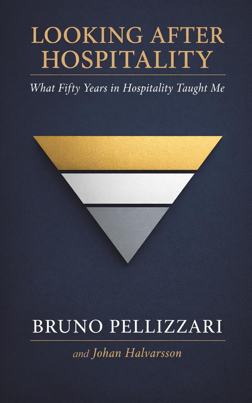 Looking After Hospitality by Bruno Pellizzari (Paperback Book)
