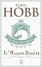 Download L'Assassin royal, Tome 11 : Le dragon des glaces PDF