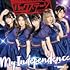 My Independence（BSP盤）