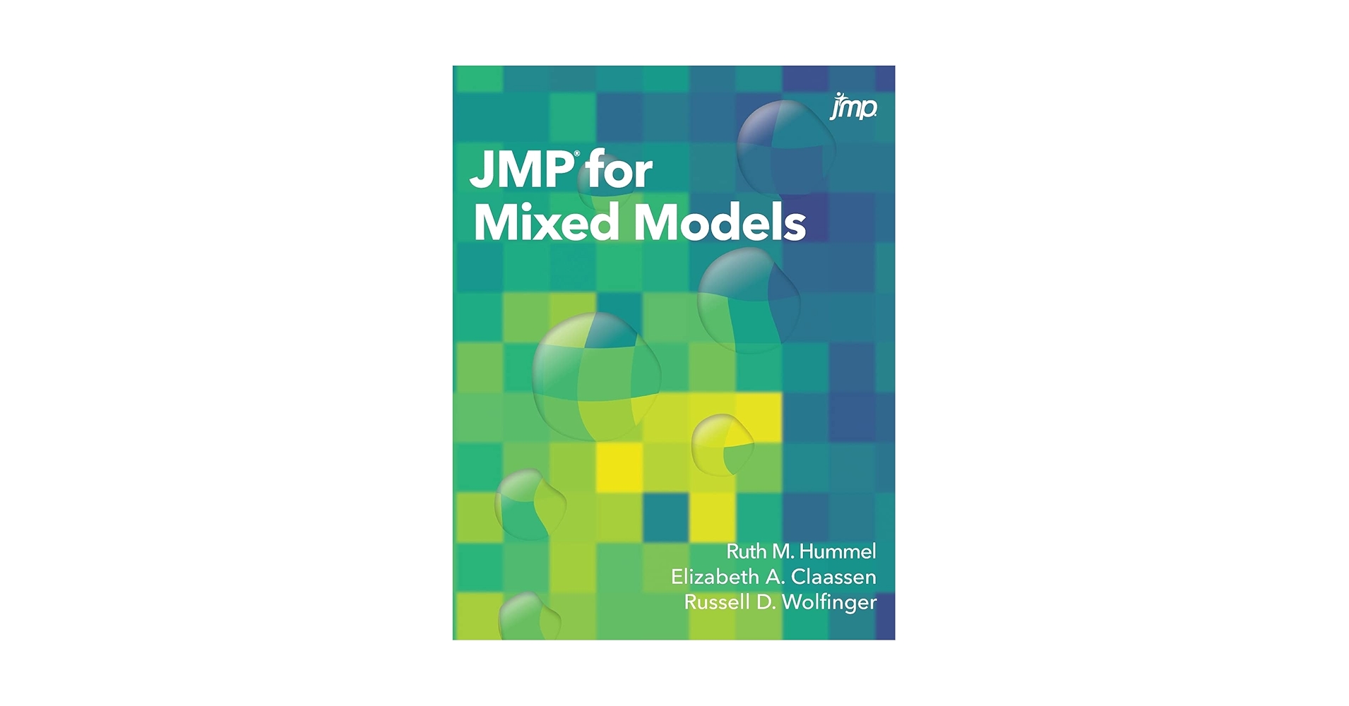 JMP for Mixed Models