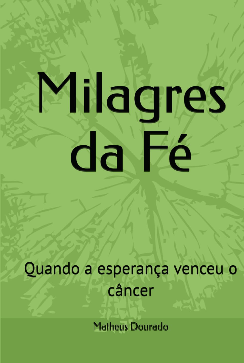 Milagres da Fé: Quando a esperança venceu o câncer