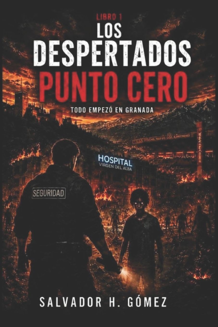 LOS DESPERTADOS: PUNTO CERO - LIBRO 1
