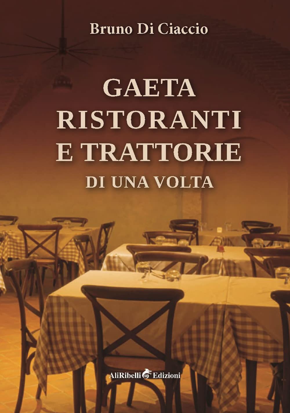 Gaeta: Ristoranti E Trattorie Di Una Volta - 4