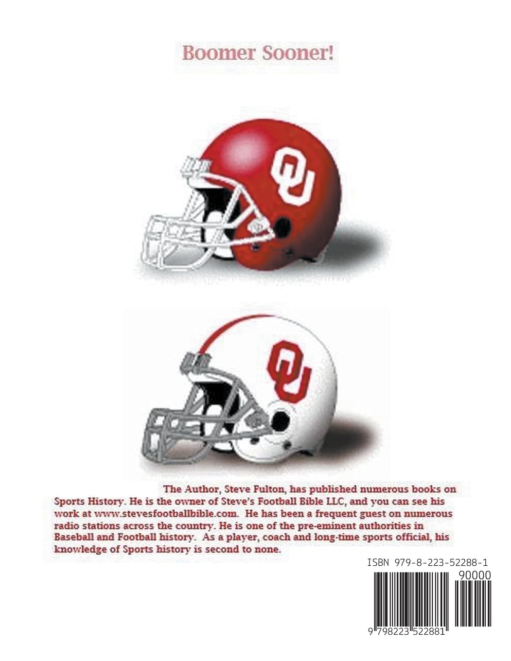 Boomer Sooner! History of Oklahoma Sooners Football: 13