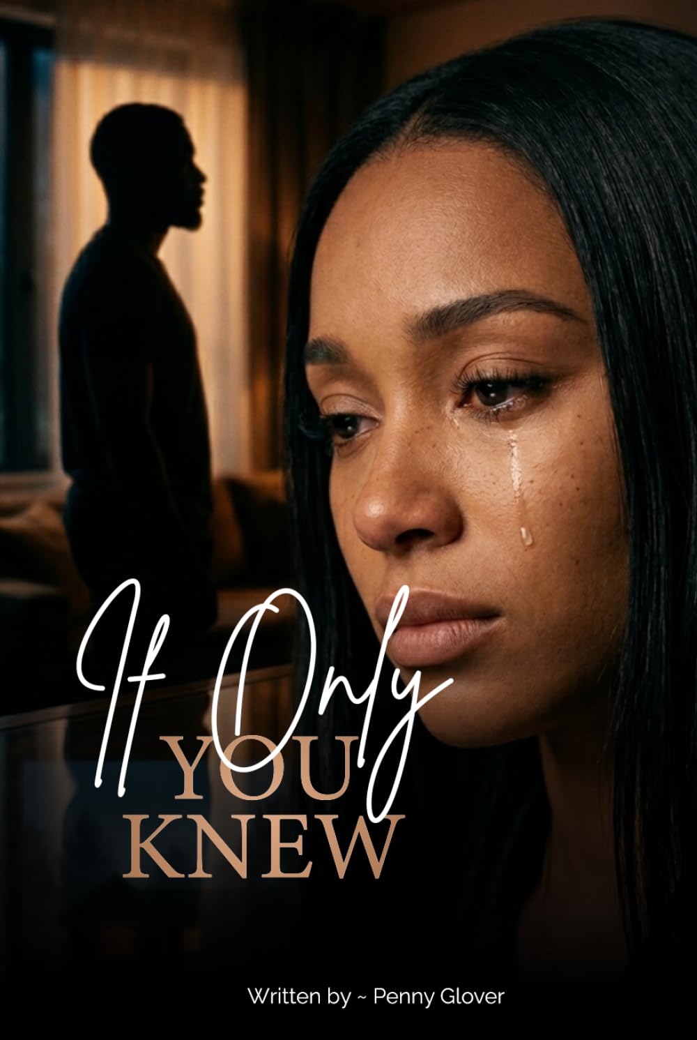 IF ONLY YOU KNEW