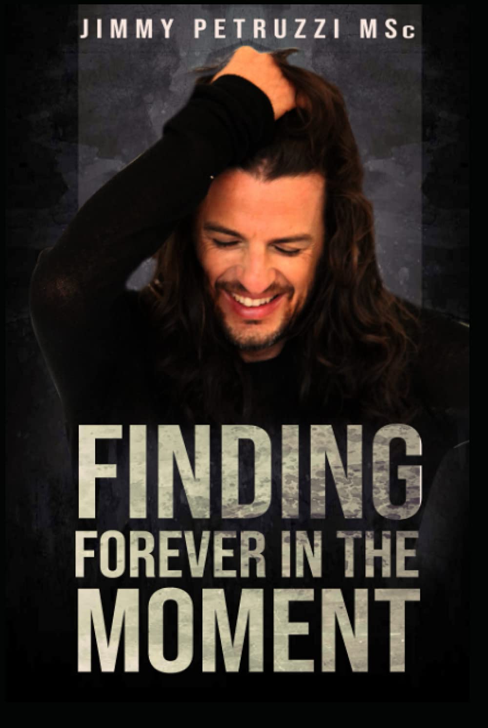 Finding Forever in the Moment