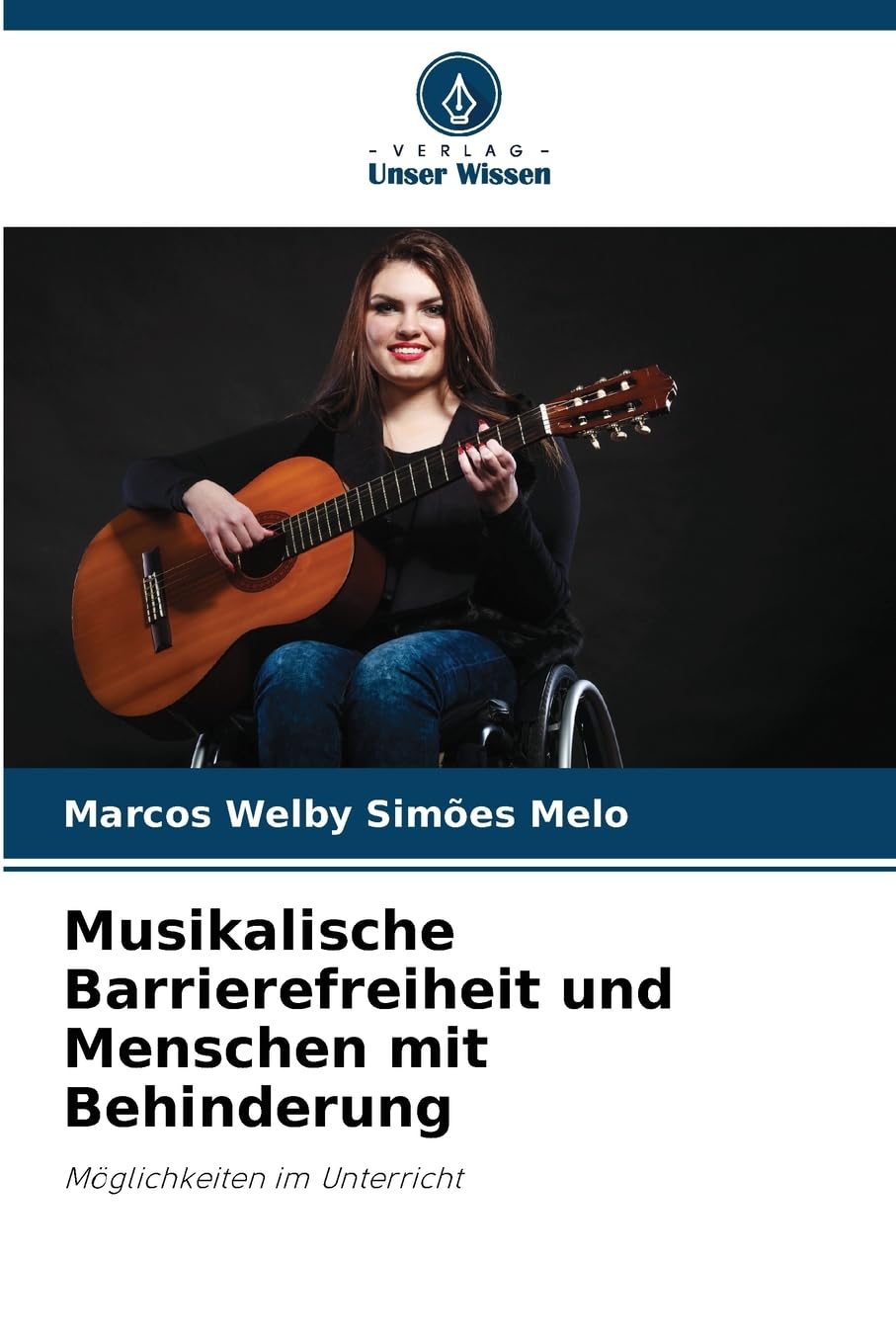 Musikalische Barrierefreiheit und Menschen mit Behinderung: Möglichkeiten im Unterricht