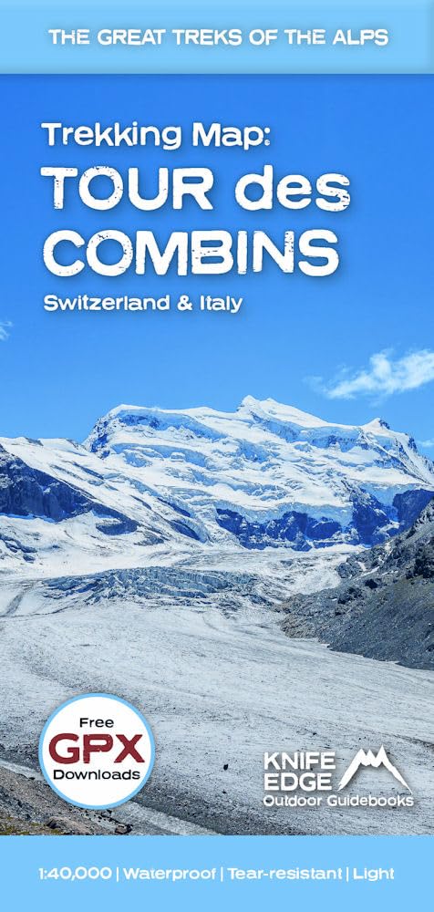 Tour des Combins Trekking Map 1: 40 000