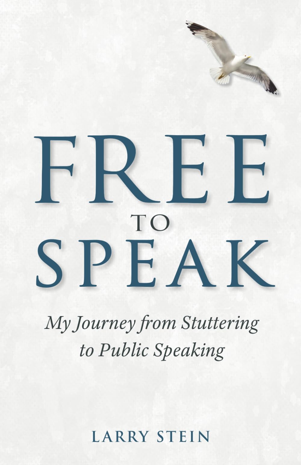 Free to Speak: My Journey from Stuttering to Public Speaking