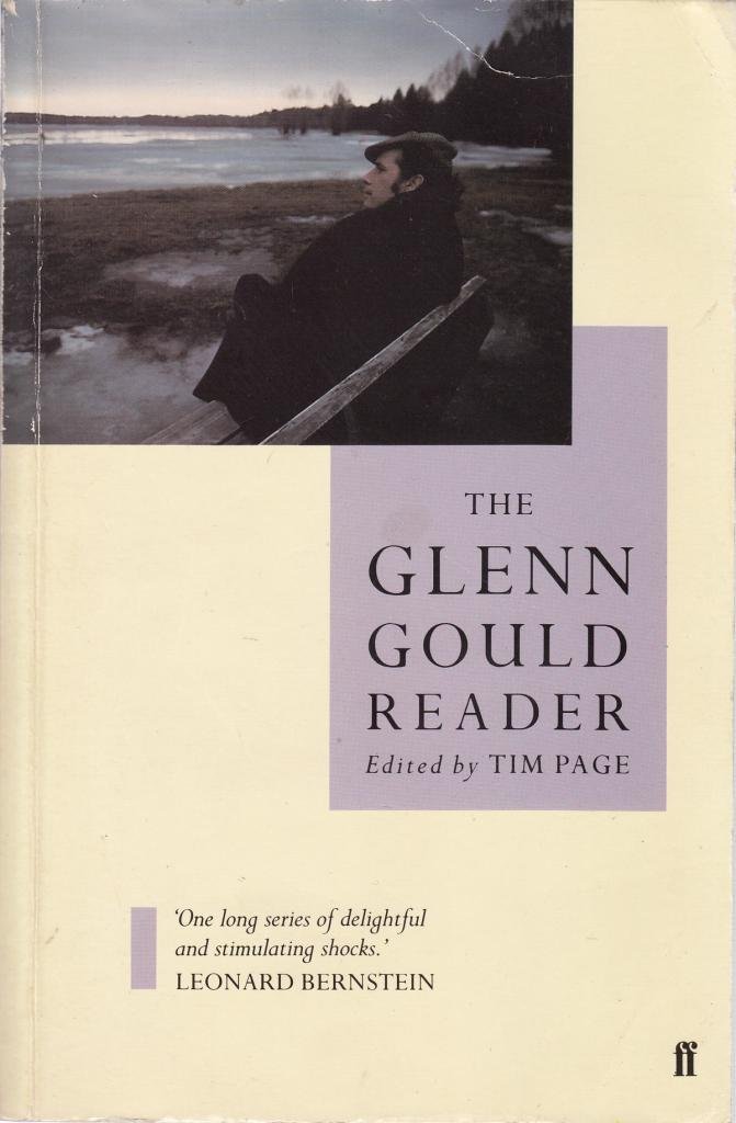 The Glenn Gould Reader (Paperback Book)