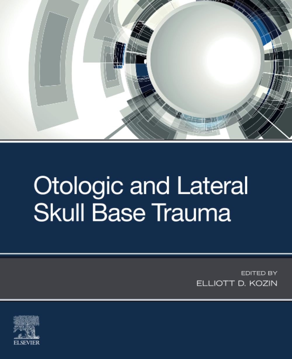 Buy Otologic and Lateral Skull Base Trauma — BookShops.in